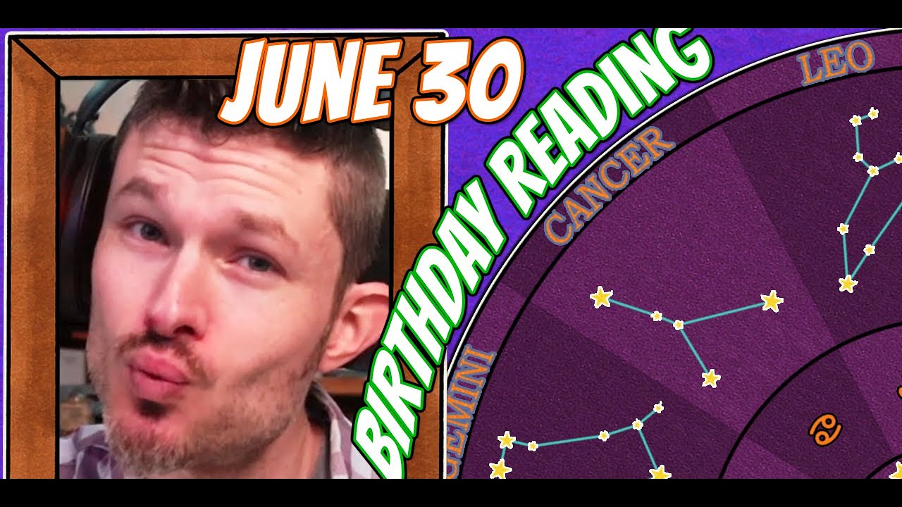 secret-language-of-birthdays-june-30-birthday-reading-youtube