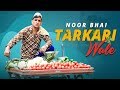 Noor Bhai Tarkari Wale || Hyderabadi Entertainment || Shehbaaz Khan