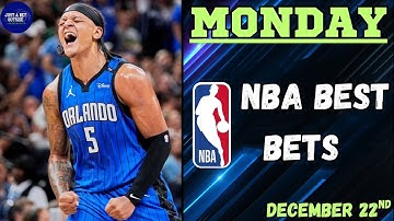 NBA Best Picks, Player Props, & Predictions for Monday, December 22nd!