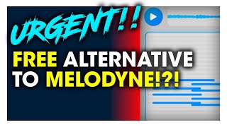URGENT! Samplab: Free Melodyne Alternative??