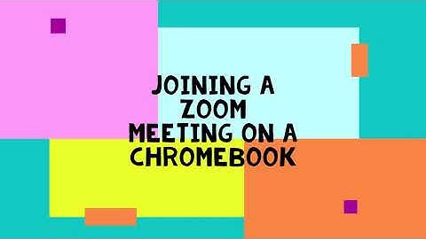 Joining a Zoom Meeting from a Chromebook
