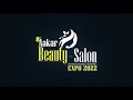 Aakar beauty salon expo  121314 sept 2022  exhibition centre ahmedabad  aakar exhibition