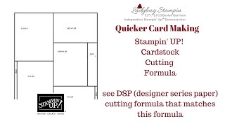 Stampin' Up! Cardstock Cutting Formula = Quicker Card Making Net Worth