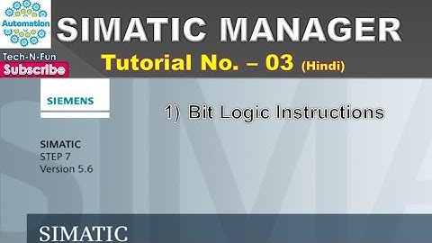 03 Simatic Manager Tutorial (Hindi) | Bit logic Instructions