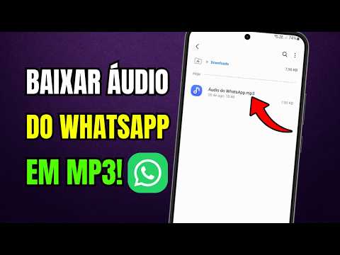 Como baixar áudio do WhatsApp em MP3 no celular