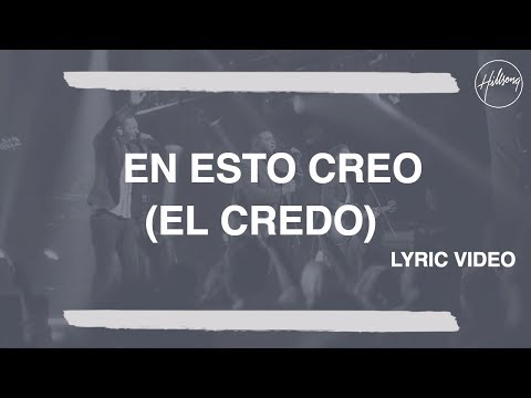 En Esto Creo (El Credo) - Hillsong Worship