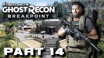 Ghost Recon Breakpoint Campaign Walkthrough Gameplay Part 14 No Commentary