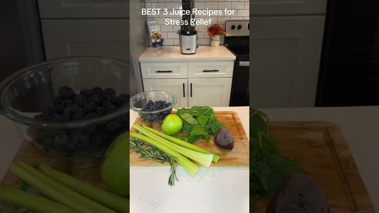 BEST 3 Juice Recipes for Stress Relief 