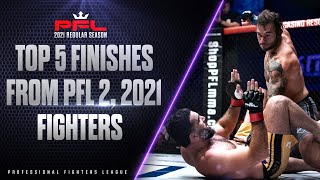 Top 5 Finishes From Pfl 2, 2021 Welterweights & Light Heavyweights