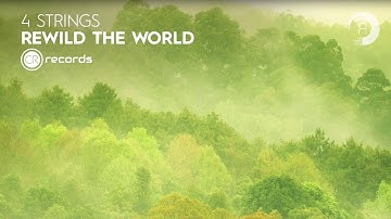 4 Strings - Rewild The World [CRR] Extended