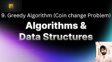 9. Greedy Algorithm (Coin change Problem) : JAVASCRIPT