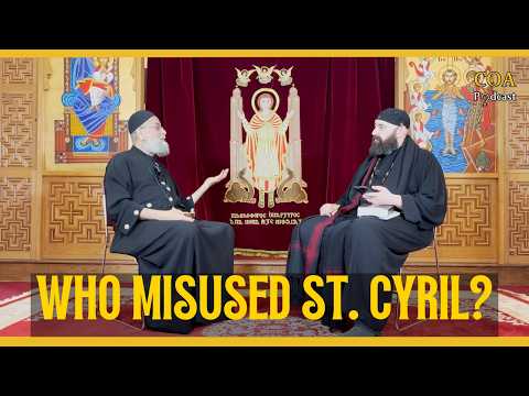 St. Cyril and Chalcedon: Why St. Severus Exposed 244 False Quotations?