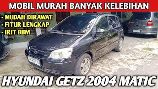 Mobil City Car Murah Ganteng Nyaman Hyundai Getz 2004 Automatic