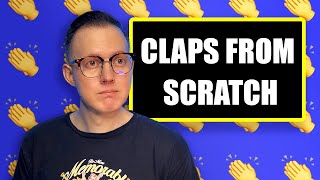 How to Make A Clap Sample from Scratch