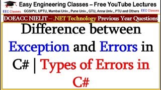 Difference between Exception and Errors in C# | Types of Errors in C# - .NET Technology Lectures