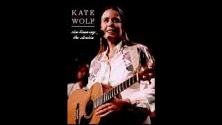 These Times We're Living In-Kate Wolf (Subtítulos Español) chords
