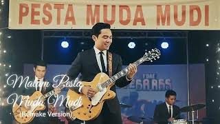 Download Lagu (Remake Version Cover) ORIGINAL ARTIST : ALLAHYARHAMAH PUAN SRI SALOMA - MALAM PESTA MUDA MUDI MP3