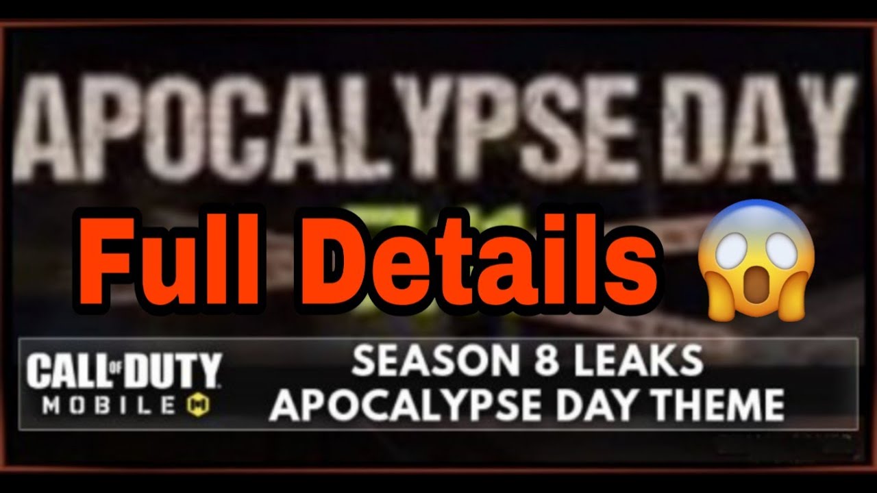 Cod mobile season 8 leaks: APOCALYPSE DAY release date and battlepass