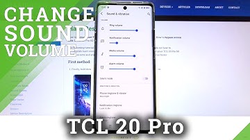 How to Adjust Ringtone Volume on TCL 20 Pro 5G – Volume Settings