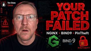 Title: Linux Security: NGINX Poolslip, BIND 9 & PinTheft Explained