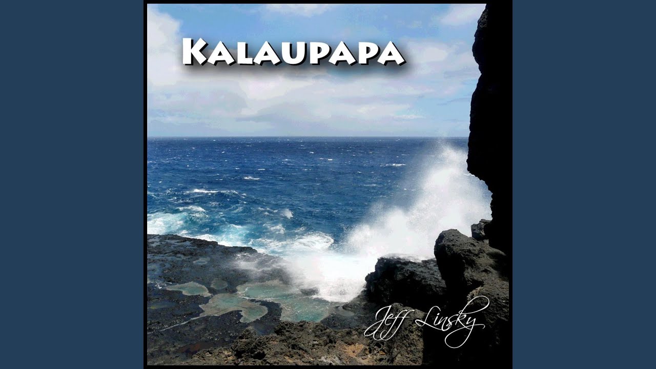 Kalaupapa Kalaupapa