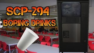 Scp-294 The Boring Drinks Part 1