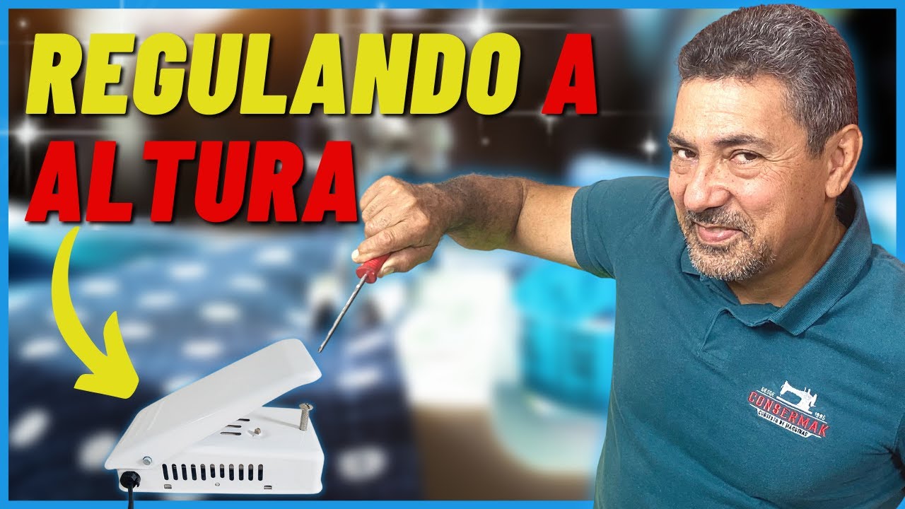 COMO REGULAR A ALTURA DO PEDAL DA MÁQUINA DOMÉSTICA | Consermak