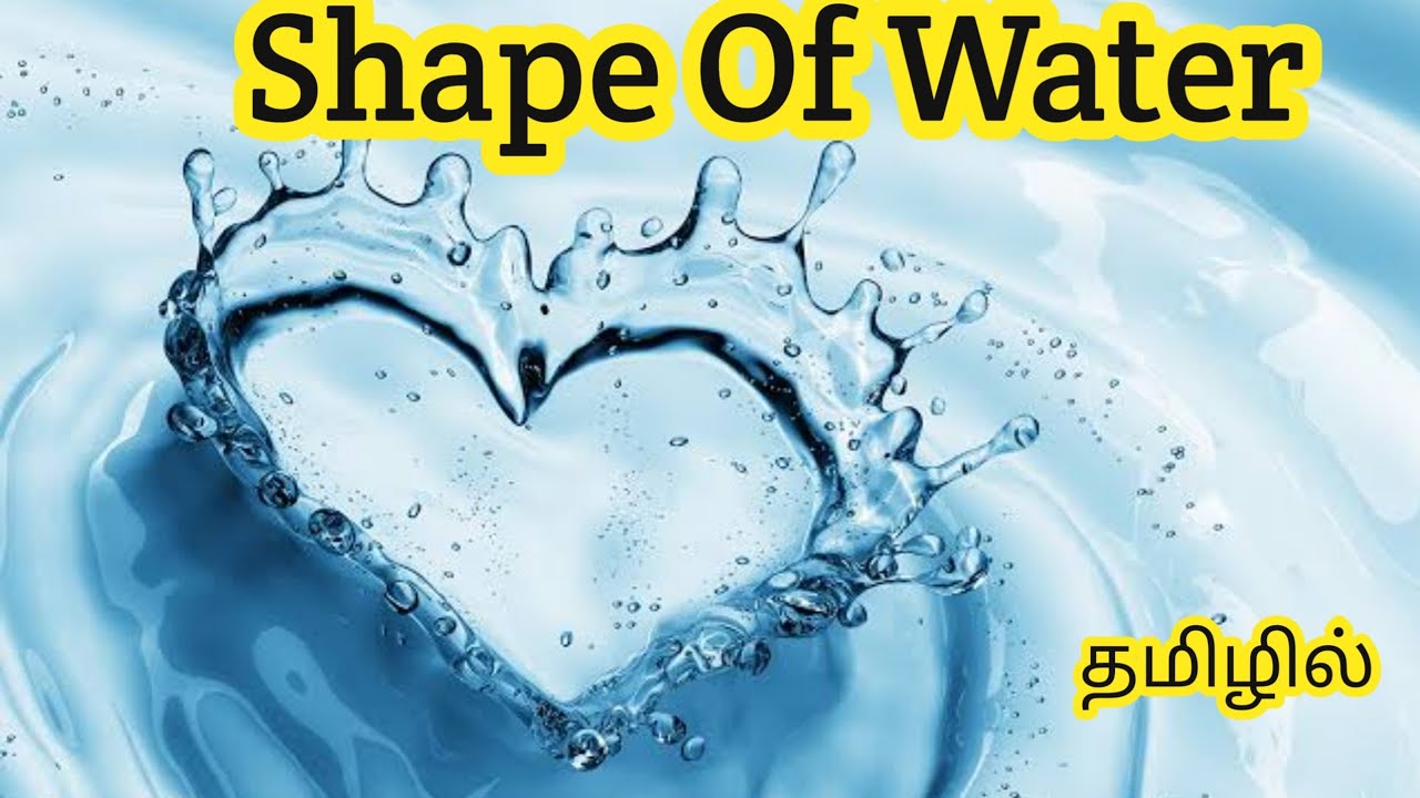 Shape of Water Tamil Savewater Geometry of water Shapeofwater Tamil Chemistry.Dhiva YouTube