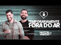 Maycon e Vinicius - Temporariamente Fora Do Ar (Clipe Oficial)