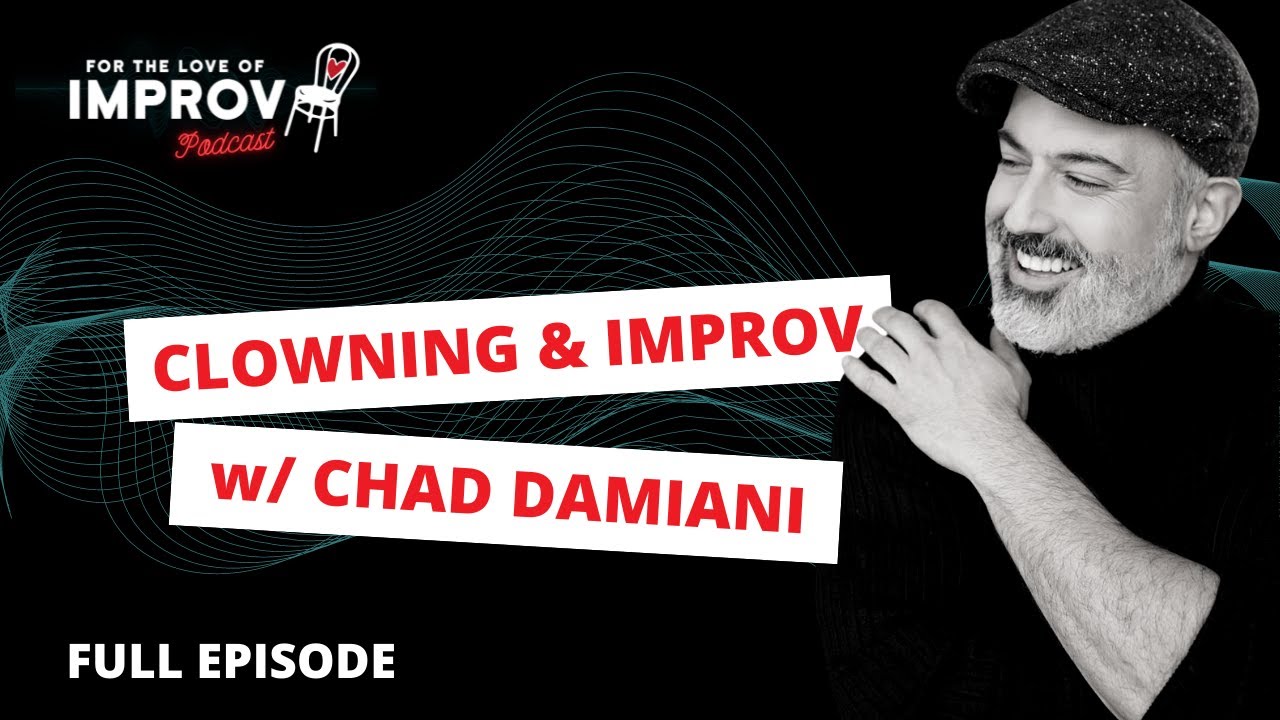 How Improv and Clowning Have a Symbiotic Relationship