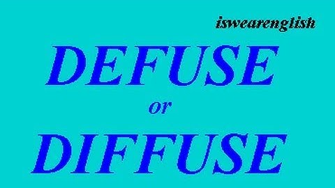 🔵 Defuse or Diffuse - The Difference - ESL British English Pronunciation