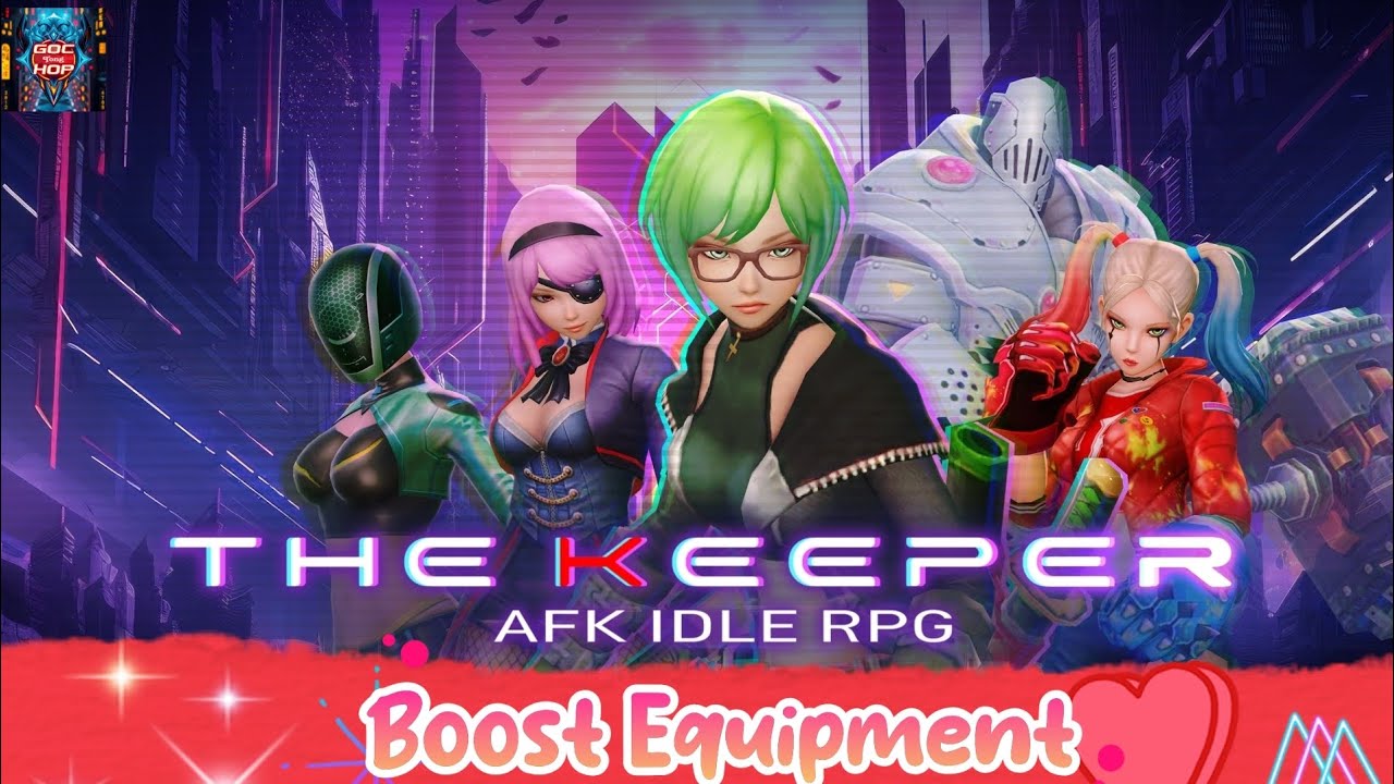 [GameGuardian] The Keeper: Idle RPG mod chỉ số trang bị đánh onehit, bất tử