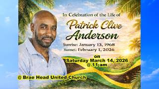 CELEBRATING THE LIFE OF PATRICK ANDERSON