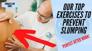 Our Top Exercises To Stop You Slumping