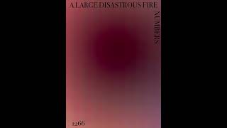 A LARGE DISASTROUS FIRE - NUMBERS