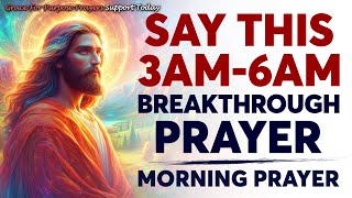 How to Pray If You Wake Up at 3AM - 6AM | Say This Prayer To Speak Blessings Over Yourself