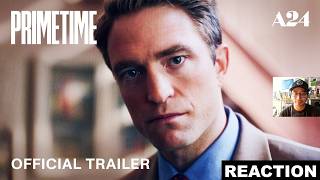 Reaction | Primetime | Official Trailer HD | A24