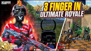 3 FINGER CLAW 🔥 | ULTIMATE ROYALE 👑  | BGMI🔱