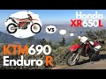 KTM690 Enduro R vs Honda XR650L | Which One Should You Buy?