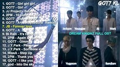[Full Album] DREAM KNIGHT OST (GOT7 Drama)  - Durasi: 57:48. 