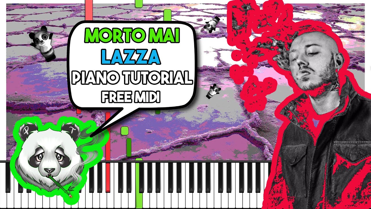 MORTO MAI - LAZZA - FREE MIDI Piano Tutorial - YouTube