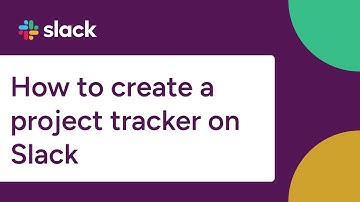 How to create a project tracker on Slack