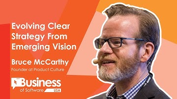 Evolving Clear Strategy from Emerging Vision - BoS USA 2025 Promo | Bruce McCarthy