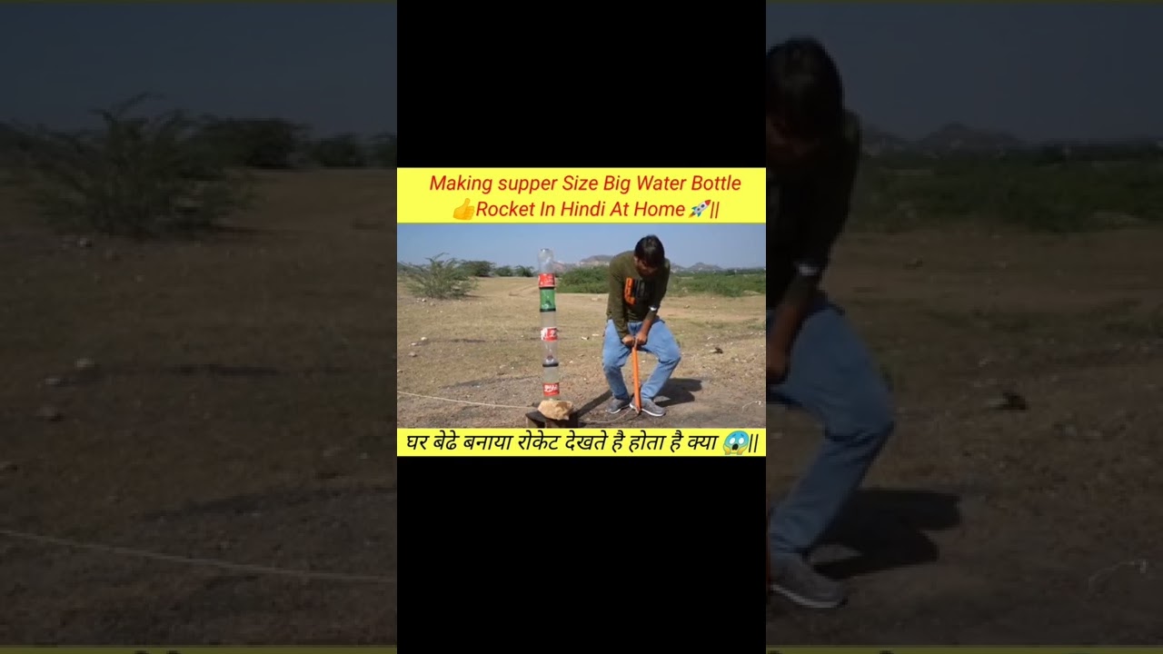 Making supper Size Big Water Bottle👍Rocket In Hindi At Home🚀||