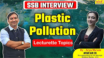 Plastic Pollutions | SSB Interview Preparation" | SSB Interview | Lecturette topics