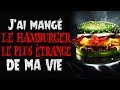 Creepypasta fr  jai mang le hamburger le plus trange de ma vie