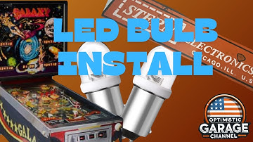 Installing led bulbs in pinball machine