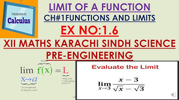 EX 1.6# XII/12/SECOND YEAR MATHS#KARACHI SINDH#CH 1 FUNCTIONS AND LIMIT#LIMIT OF A FUNCTION#CALCULUS