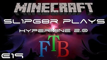 Hypermine 2.0 - FTB - Ep 19 - Drop the Base Tour! ( Feed The Beast )