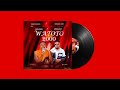 BABA ANJERA X SPECIAL BOY WATOTO WA2000 BABA ANJERA X SPECIAL BOY WATOTO WA2000